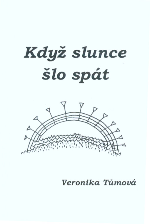 Když slunce šlo spát