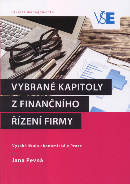 Vybrané kapitoly z finančního řízení firmy