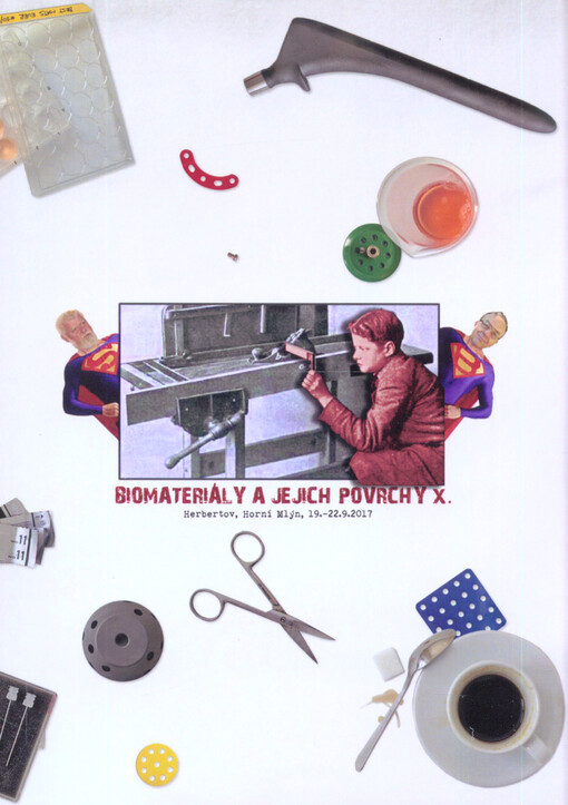 Biomateriály a jejich povrchy ... : Herbertov, Horní Mlýn ...
