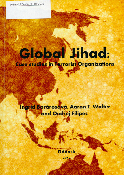 Global jihad : case studies in terrorist organizations