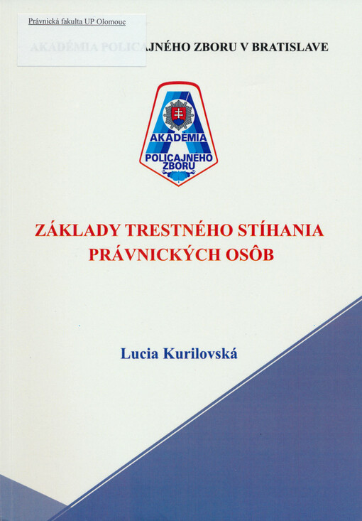 Základy trestného stíhania právnických osôb