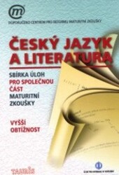 Český jazyk a literatura : vyšší obtížnost.