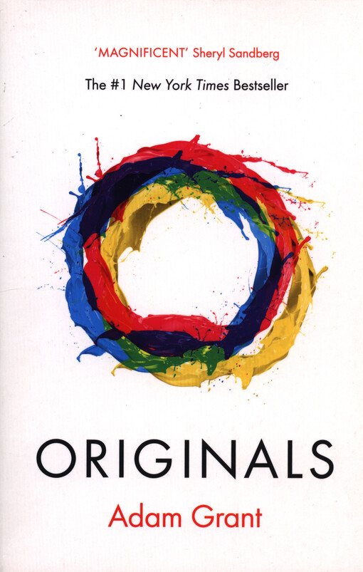 Originals : how non-conformists change the world