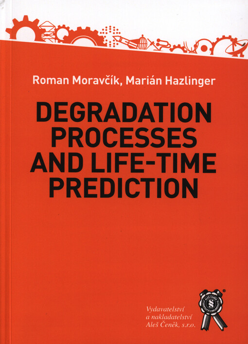 Degradation processes and life-time prediction