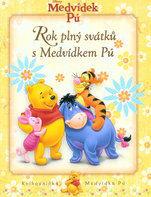 Rok plný svátků s Medvídkem Pú
