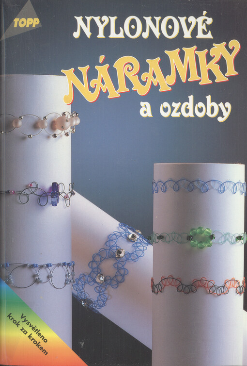 Nylonové náramky a ozdoby