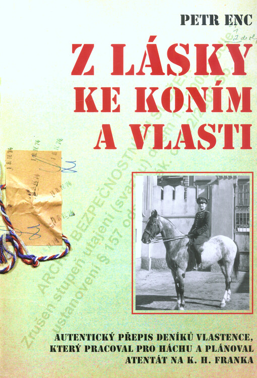 Z lásky ke koním a vlasti