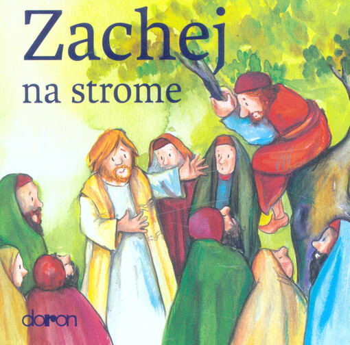 Zachej na strome (Doron) - pre deti od 3 rokov