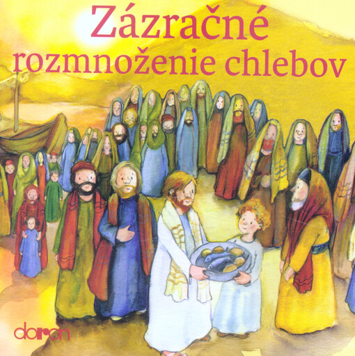 Zázračné rozmnoženie chlebov (Doron) - pre deti od 3 rokov
