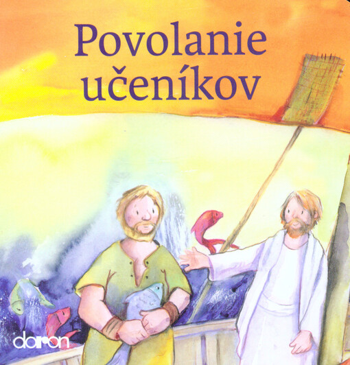Povolanie učeníkov (Doron) - pre deti od 3 rokov