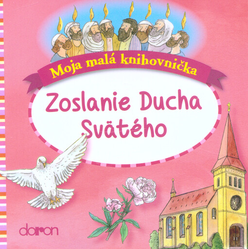 Zoslanie Ducha Svätého (Doron) - pre deti od 3 rokov