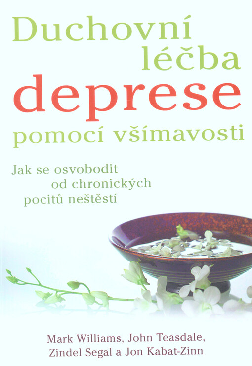 Duchovní léčba deprese pomocí všímavosti