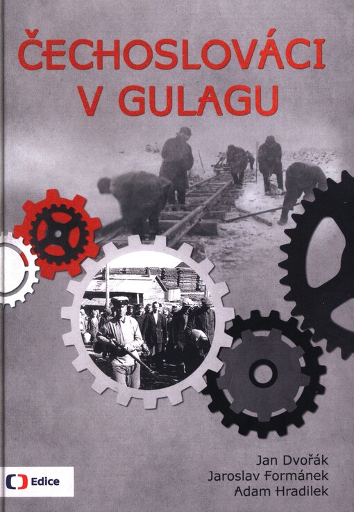Čechoslováci v Gulagu