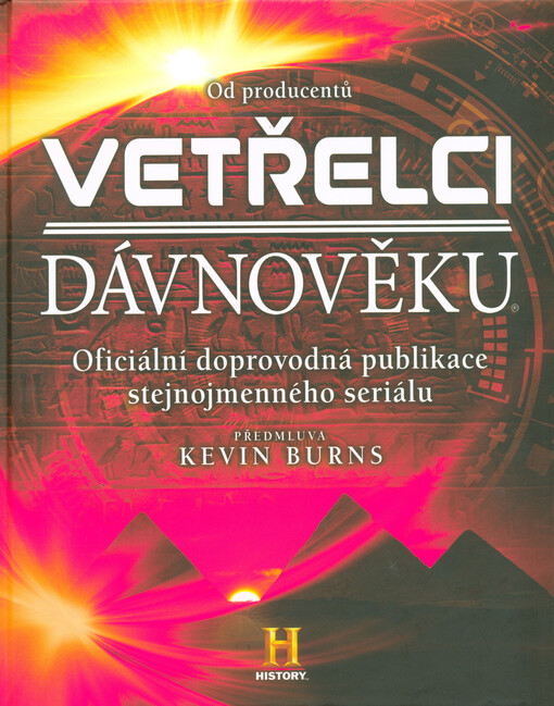 Vetřelci dávnověku