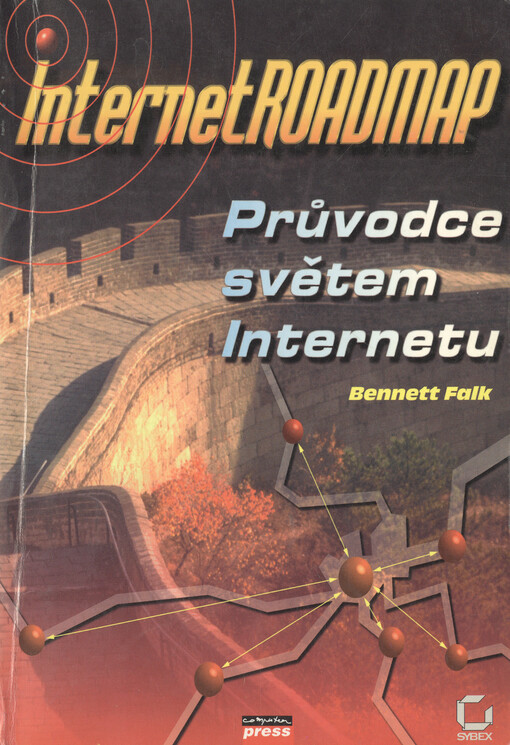 Internet roadmap: průvodce světem Internetu