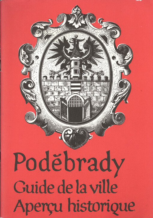 Poděbrady :guide de la ville aperçu historique