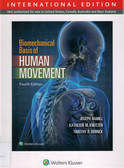 Biomechanical basis of human movement
