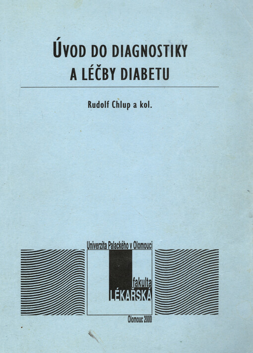 Úvod do diagnostiky a léčby diabetu