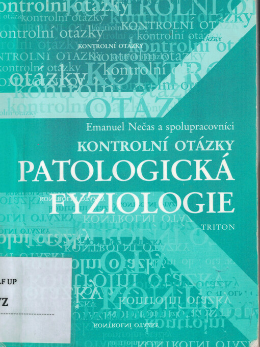 Patologická fyziologie: kontrolní otázky