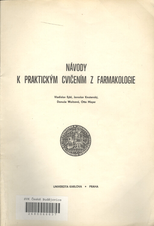 Návody k praktickým cvičením z farmakologie