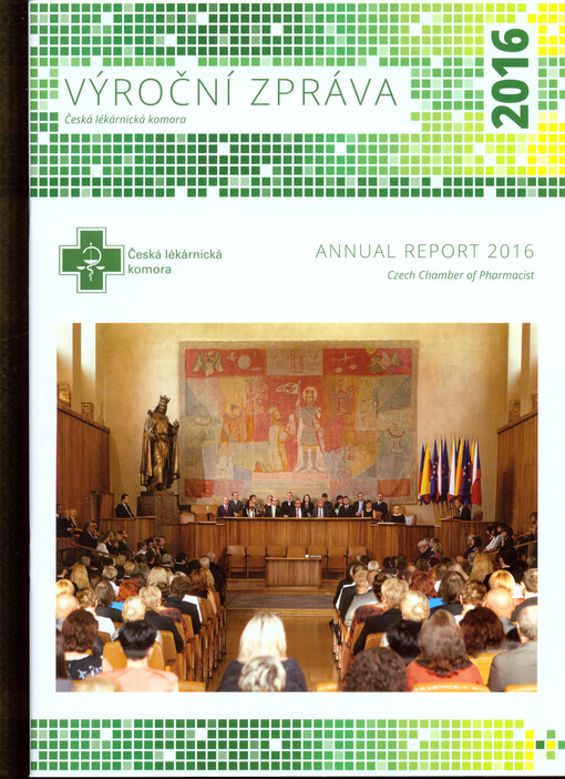 Výroční zpráva České lékárnické komory za rok ...