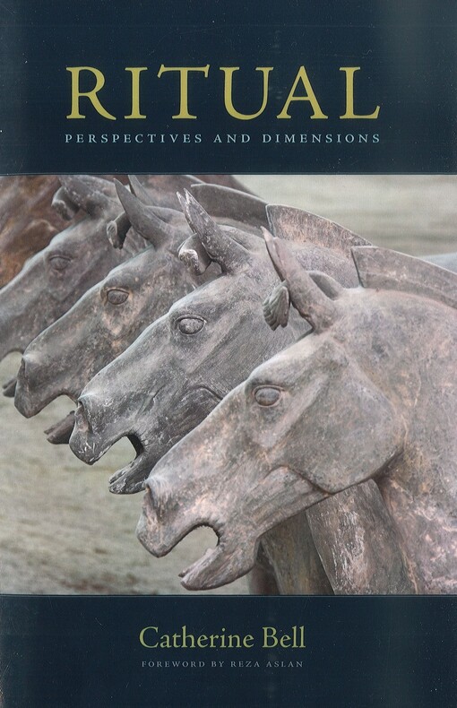 Ritual :perspectives and dimensions