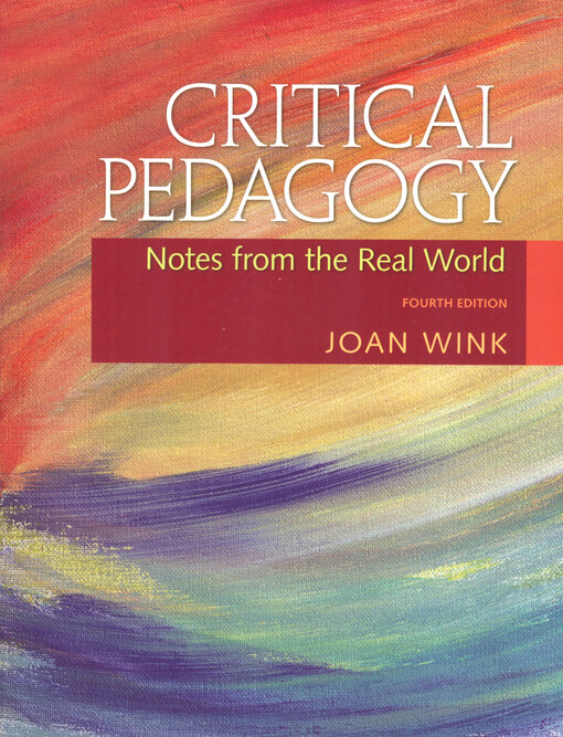 Critical pedagogy : notes from the real world