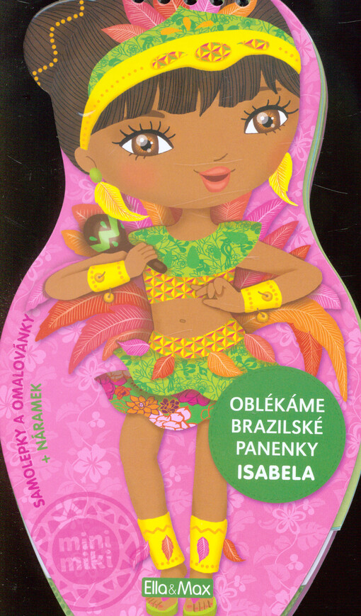 Oblékáme brazilské panenky - Isabela