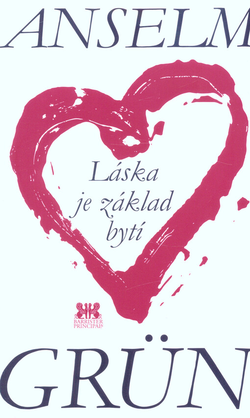 Láska je základ bytí
