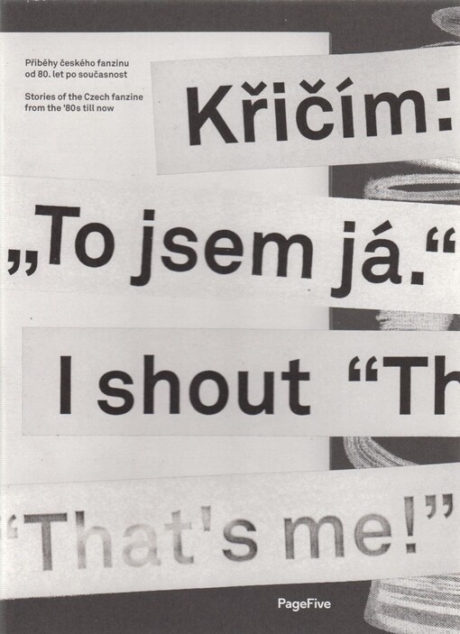 Křičím: „To jsem já.“