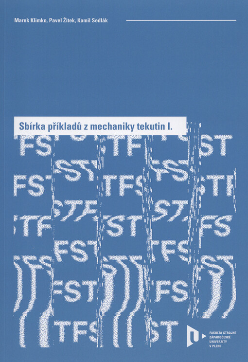 Sbírka příkladů z mechaniky tekutin I.