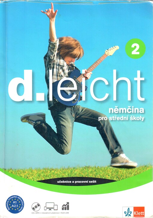 d.leicht 2 : němčina pro střední školy : učebnice a pracovní sešit