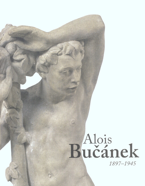 Alois Bučánek : 1897-1945