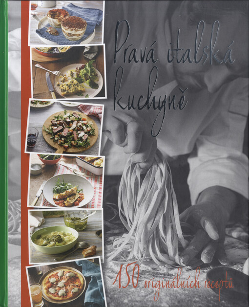 Pravá italská kuchyně