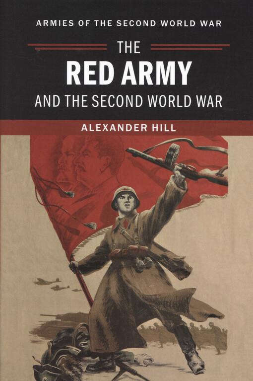 The Red Army and the Second World War