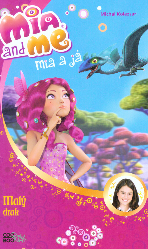 Mia a já - Malý drak, 1. vydání