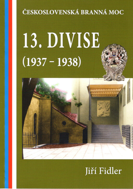 13. divize (1937 - 1938) : československá branná moc 1920 - 1938