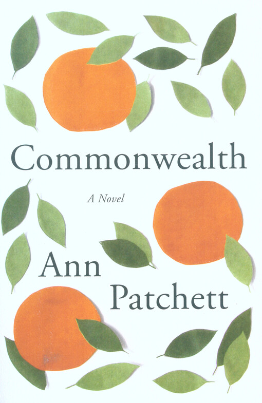 Commonwealth : a novel