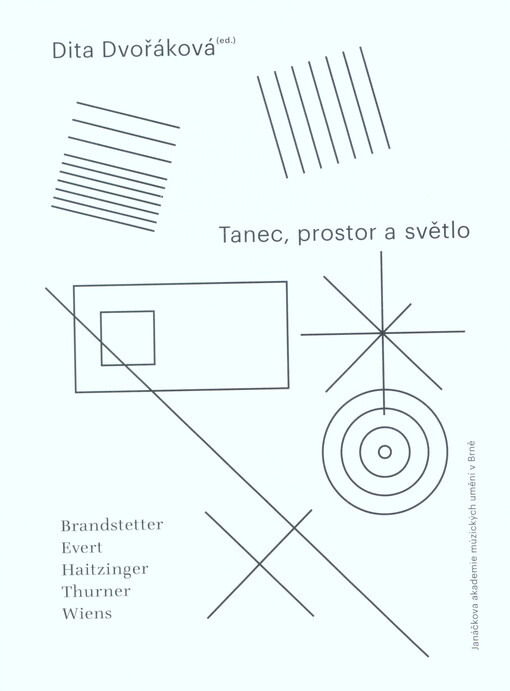 Tanec, prostor, světlo