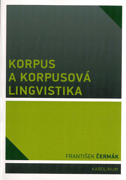 Korpus a korpusová lingvistika