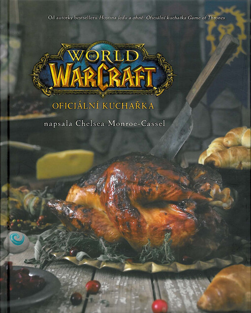 World of Warcraft ofciální kuchařka