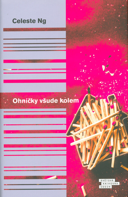 Ohníčky všude kolem