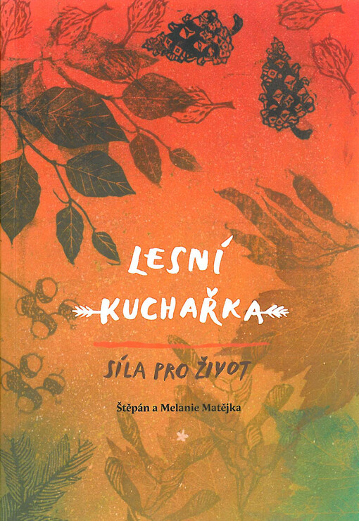 Lesní kuchařka