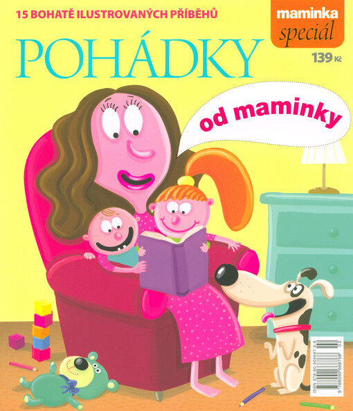 Pohádky od maminky : 15 bohatě ilustrovaných příběhů