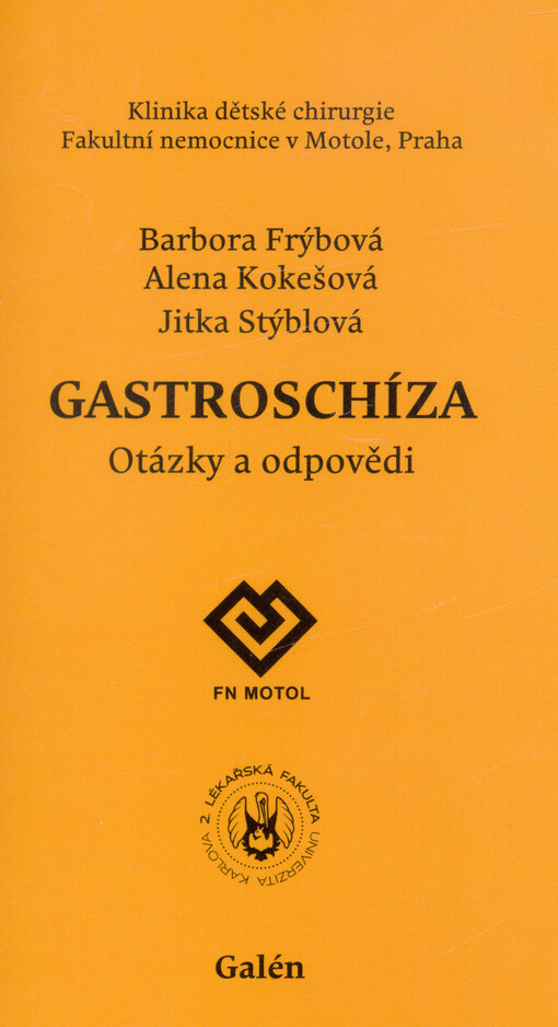 Gastroschíza : otázky a odpovědi
