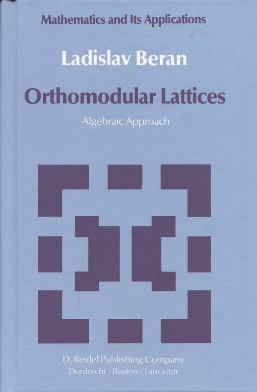 Orthomodular lattices :algebraic approach
