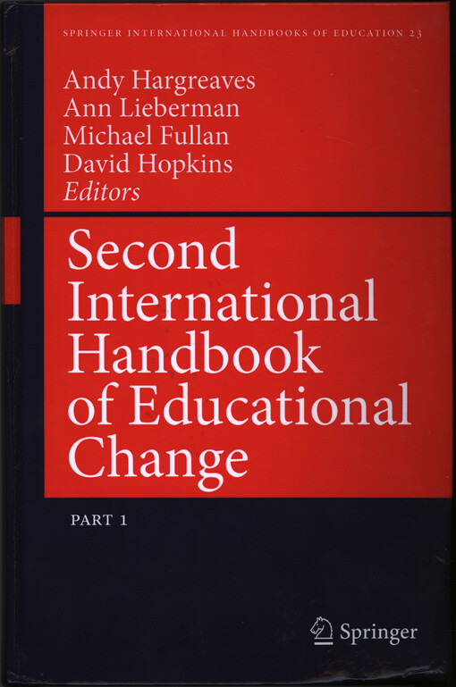 Second international handbook of educational change.Part 1