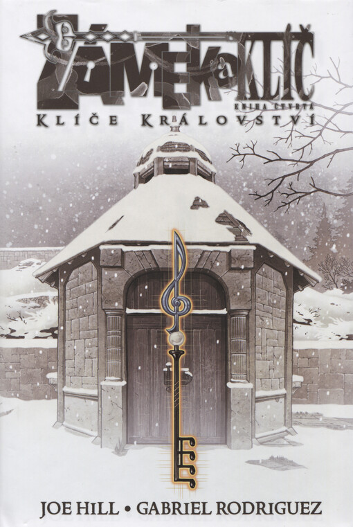 Zámek a klíč. Kniha čtvrtá, Klíče království