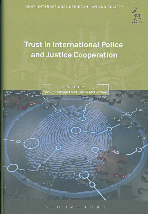 Trust in international police and justice cooperation