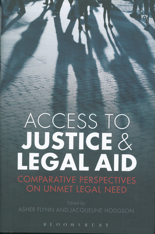 Access to justice & legal aid : comparative perspectives on unmet legal need